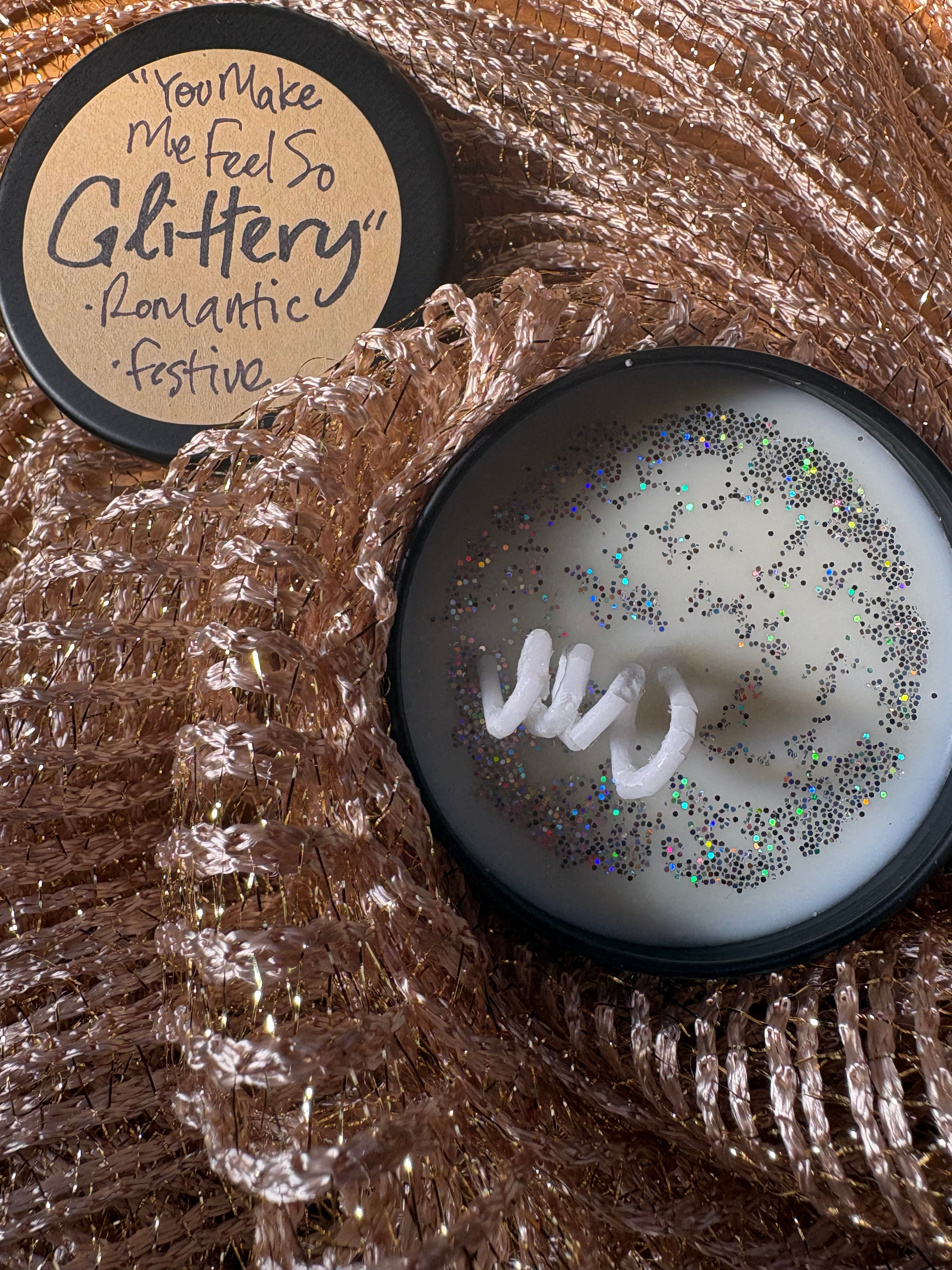 YOU MAKE ME FEEL SO GLITTERY