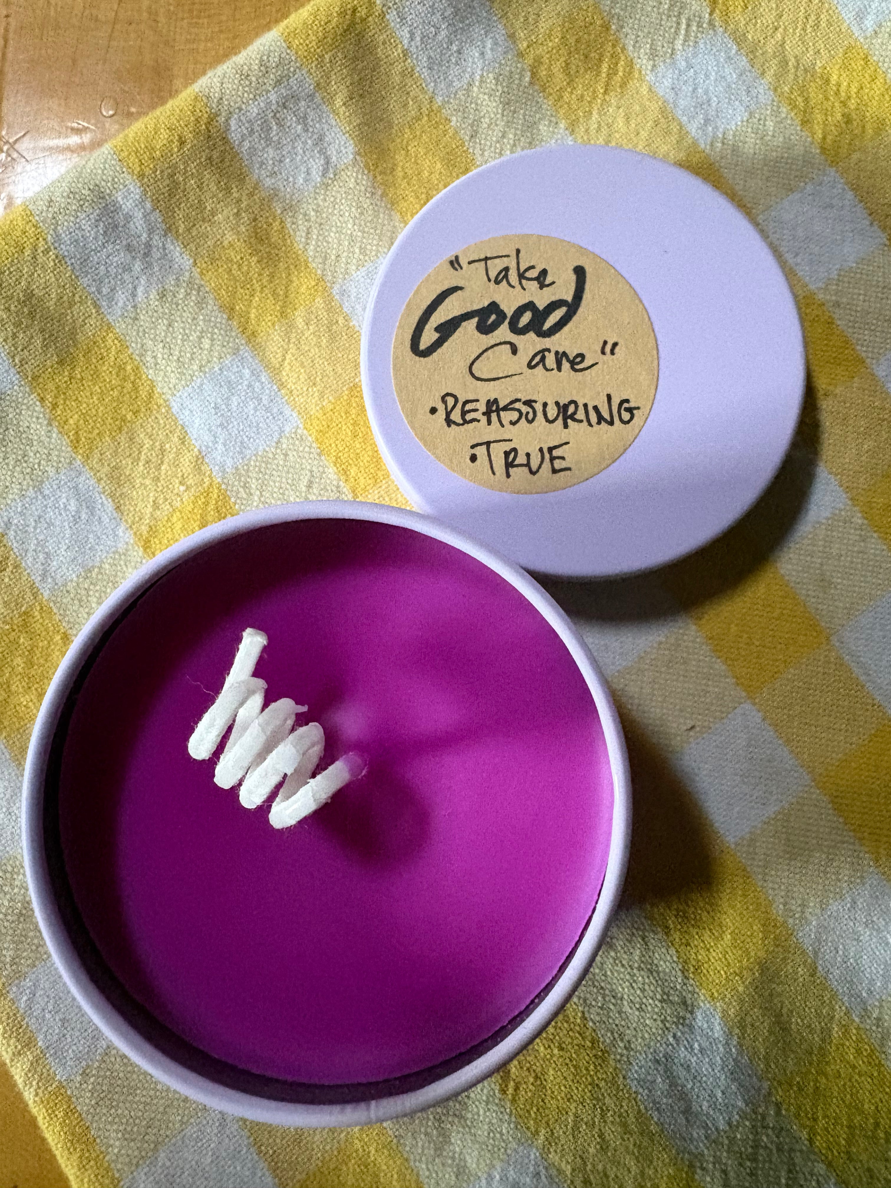 TAKE GOOD CARE